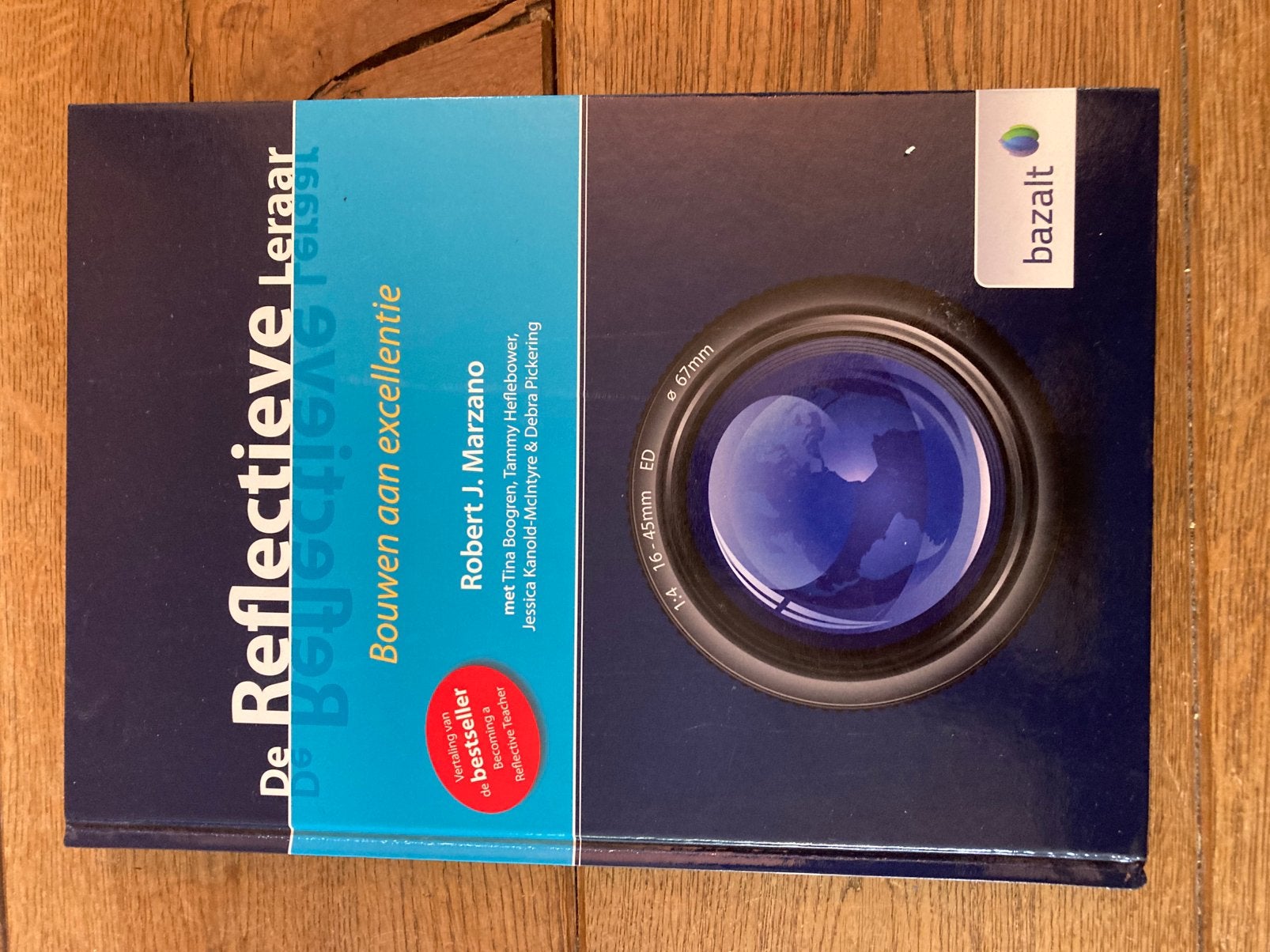 Robert J. Marzano - De reflectieve leraar, Boeken, Ophalen of Verzenden, Zo goed als nieuw, Robert J. Marzano; Debra Pickering; Tammy Heflebower; Tina Bo...