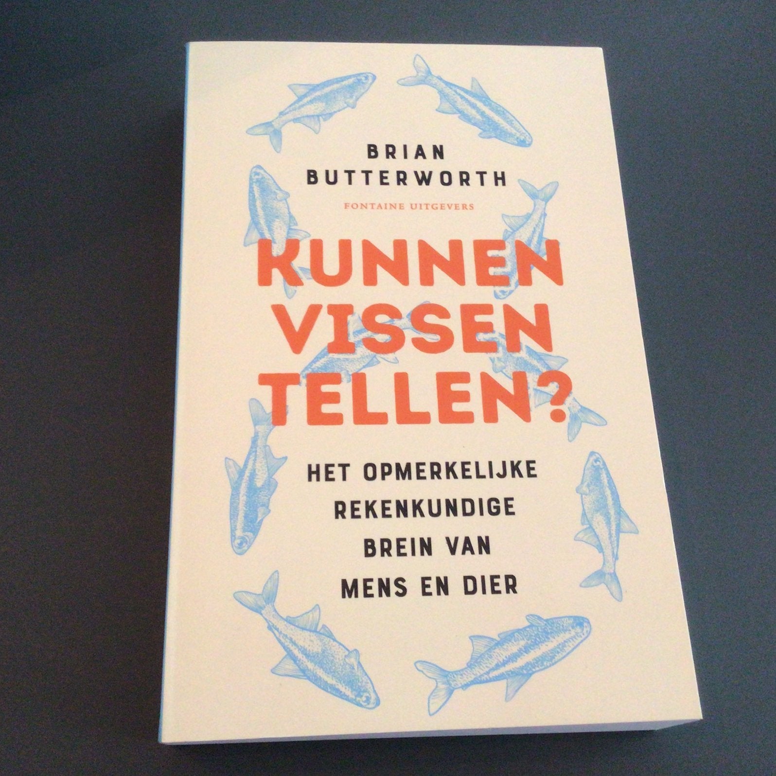 Brian Butterworth - Kunnen vissen tellen?, Brian Butterworth, Ophalen of Verzenden, Zo goed als nieuw, Natuurwetenschap