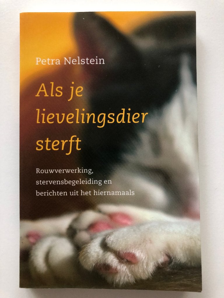 Als je lievelingsdier sterft, Verzenden, Overige typen, Zo goed als nieuw, Petra Nelstein