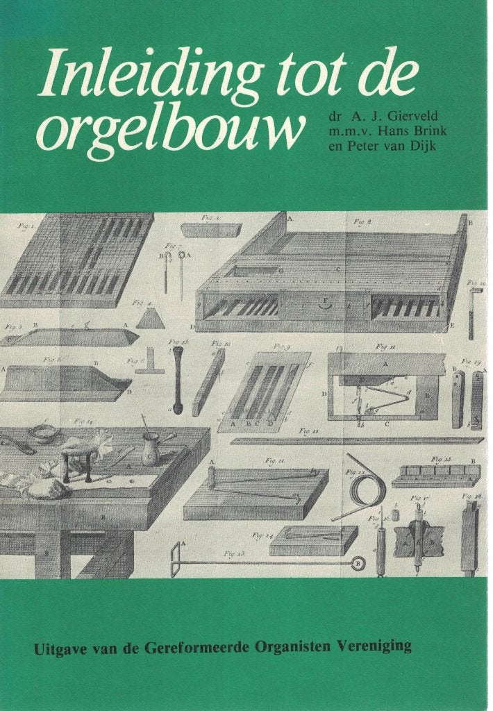 Gierveld, Inleiding tot de orgelbouw, vierde druk 1983, Ophalen of Verzenden, Zo goed als nieuw, Instrument