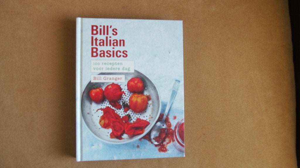 Bill's Italian Basics - Bill Granger, Boeken, Ophalen of Verzenden, Zo goed als nieuw, Bill Granger, Italië