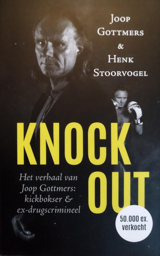 Knock Out - Joop Gottmers & Henk Stoorvogel, Boeken, Ophalen of Verzenden, Zo goed als nieuw, Joop Gottmers / Henk Stoorvogel