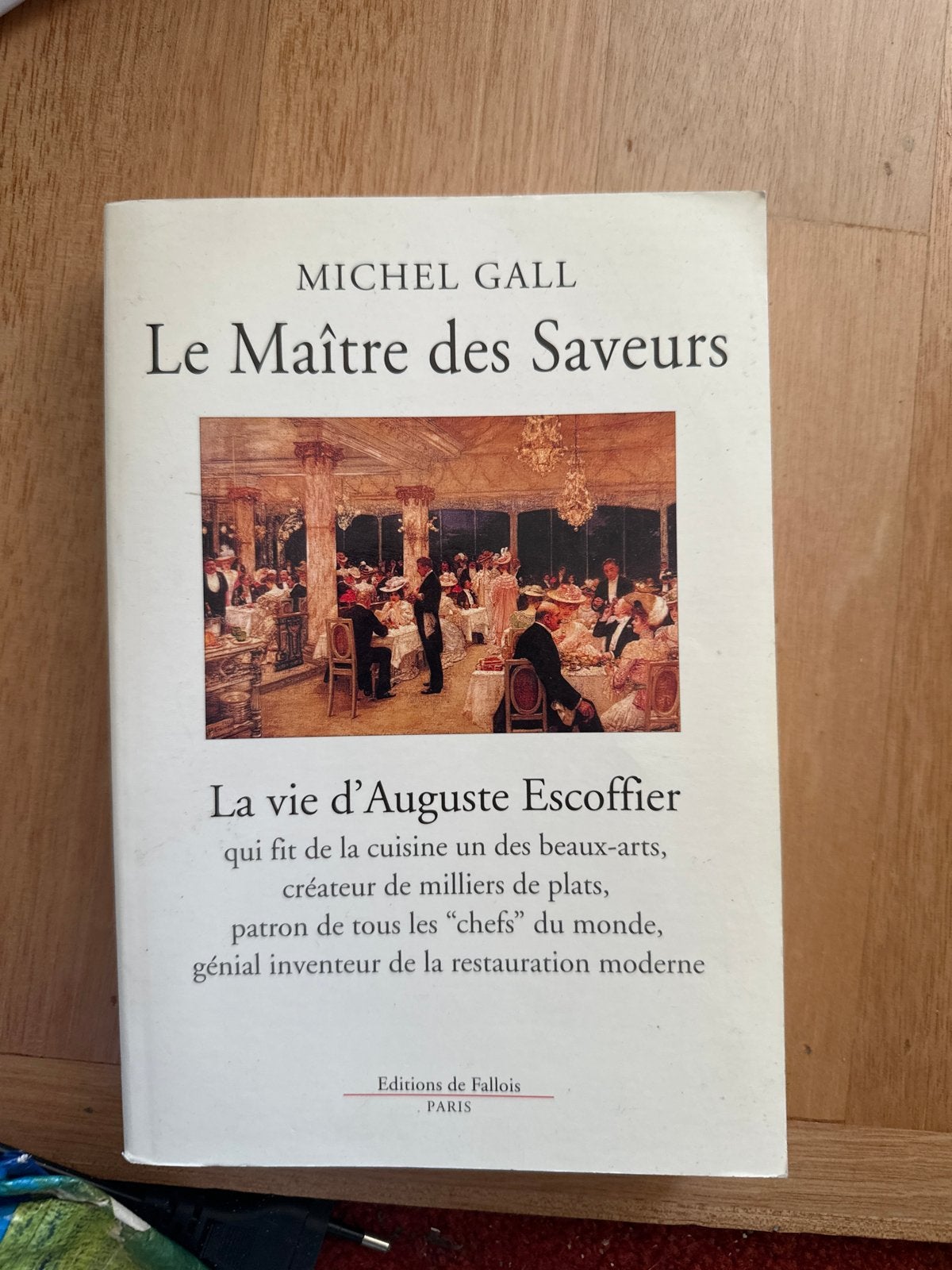 Le Maître des Saveurs - Michel Gall (Auguste Escoffier), Ophalen of Verzenden, Gelezen, Europa overig