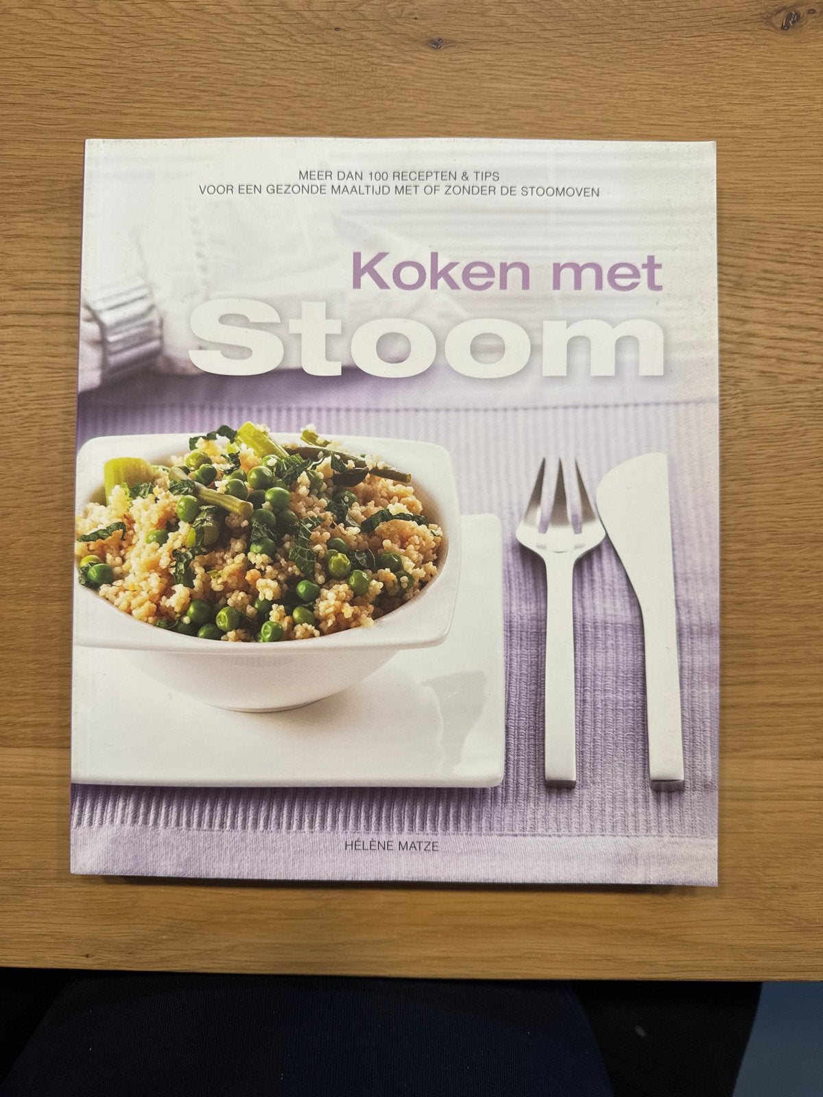 Koken met Stoom: Gezonde Recepten & Tips, Boeken, Hoofdgerechten, Nieuw, Ophalen of Verzenden, Gezond koken