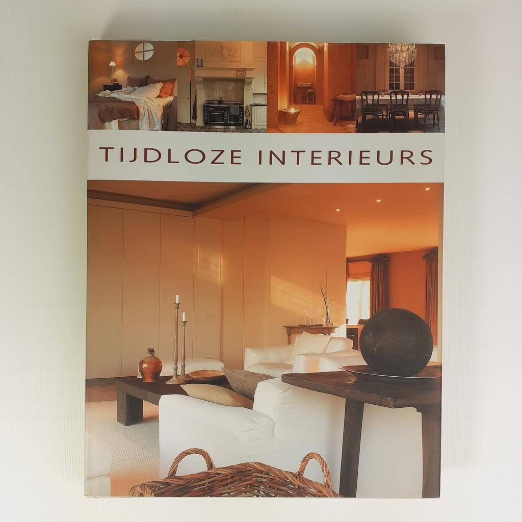 Tijdloze Interieurs hardcover 2003 interieurboek, Boeken, Ophalen of Verzenden, Interieur en Design, Onbekend, Gelezen