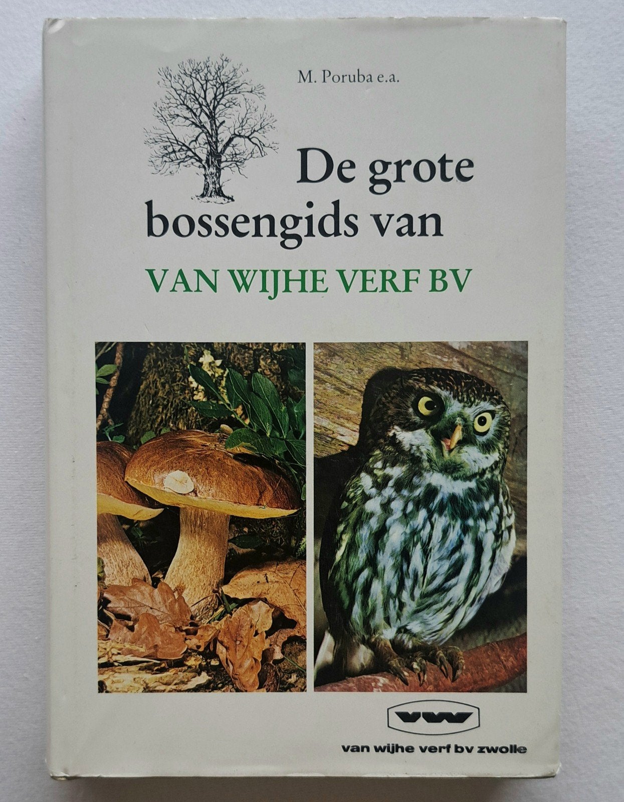 De grote bossengids van wijhe verf, M. Poruba, Nieuw, Ophalen of Verzenden, Overige onderwerpen