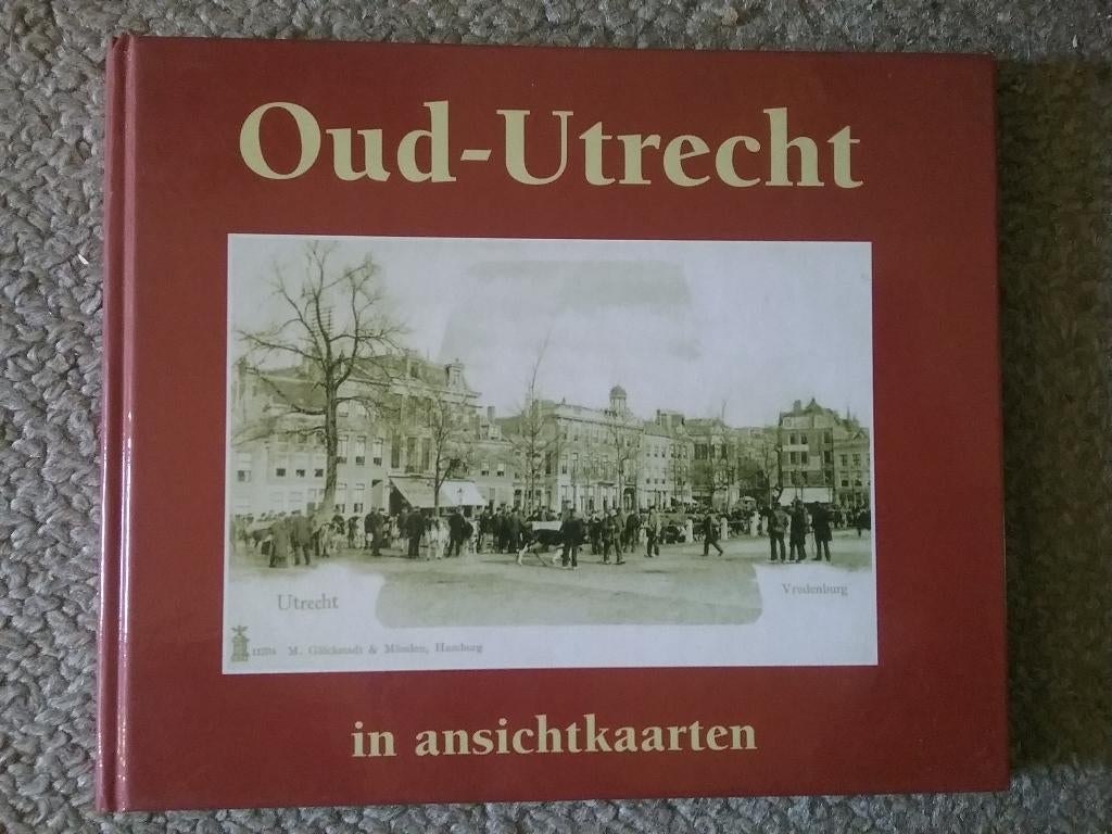 Oud Utrecht in ansichtkaarten (1990), Boeken, Ophalen of Verzenden, Zo goed als nieuw