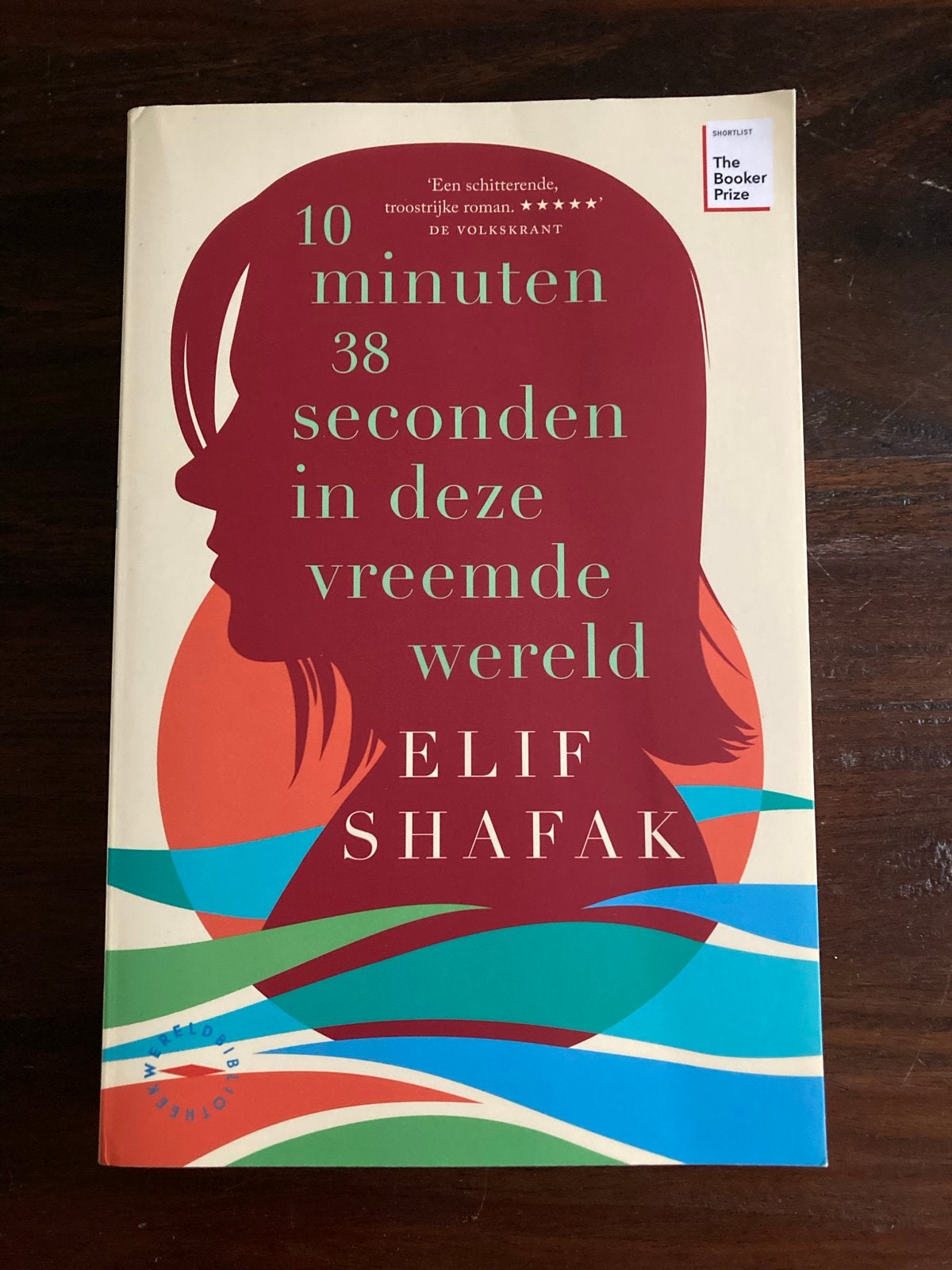 10 minuten 38 seconden in deze vreemde wereld - Elif Shafak, Ophalen, Gelezen, Europa overig