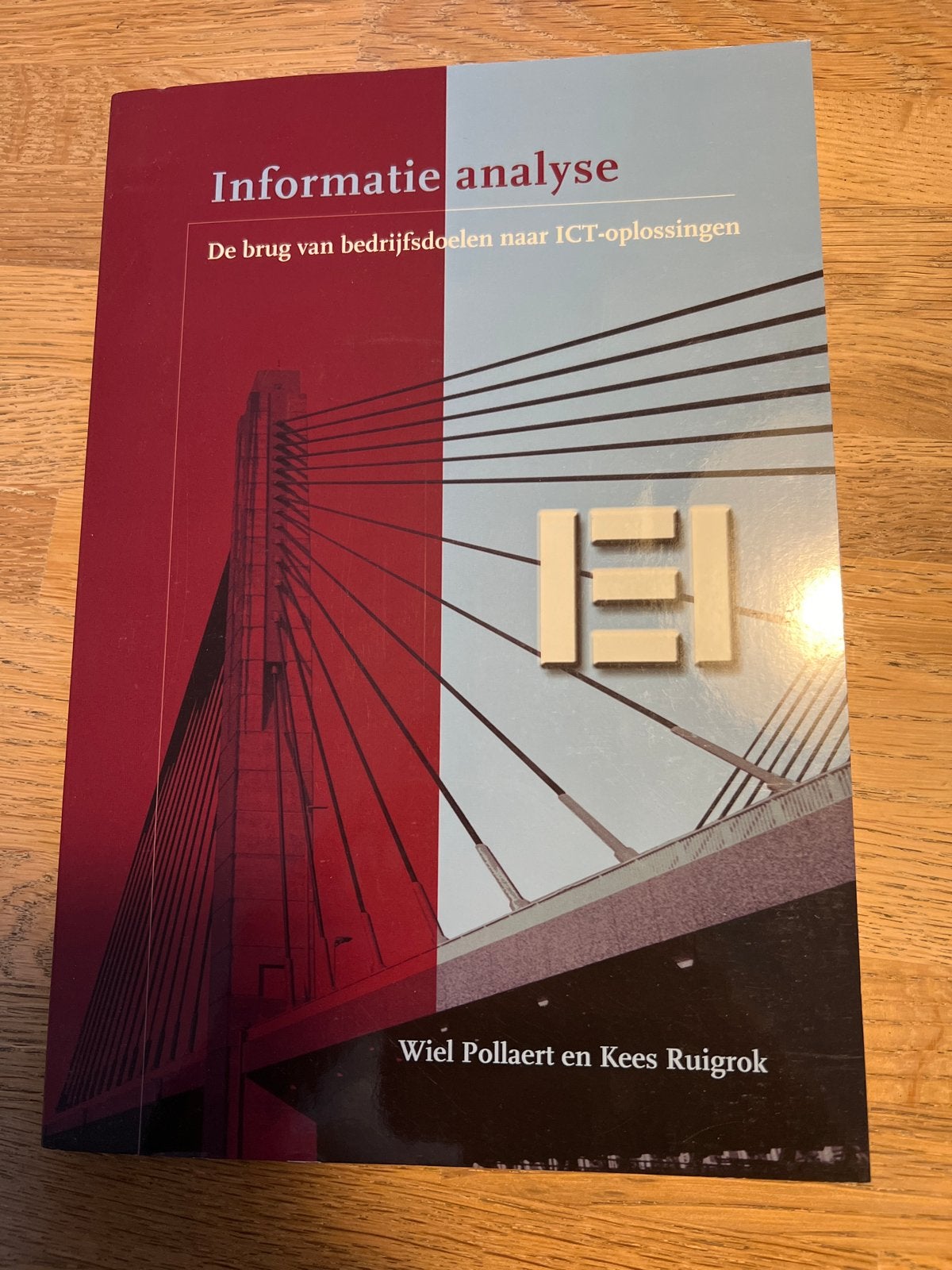 Informatie analyse: De brug van bedrijfsdoelen naar ICT-oplo, Boeken, Ophalen of Verzenden, Zo goed als nieuw, Vakgebied of Industrie