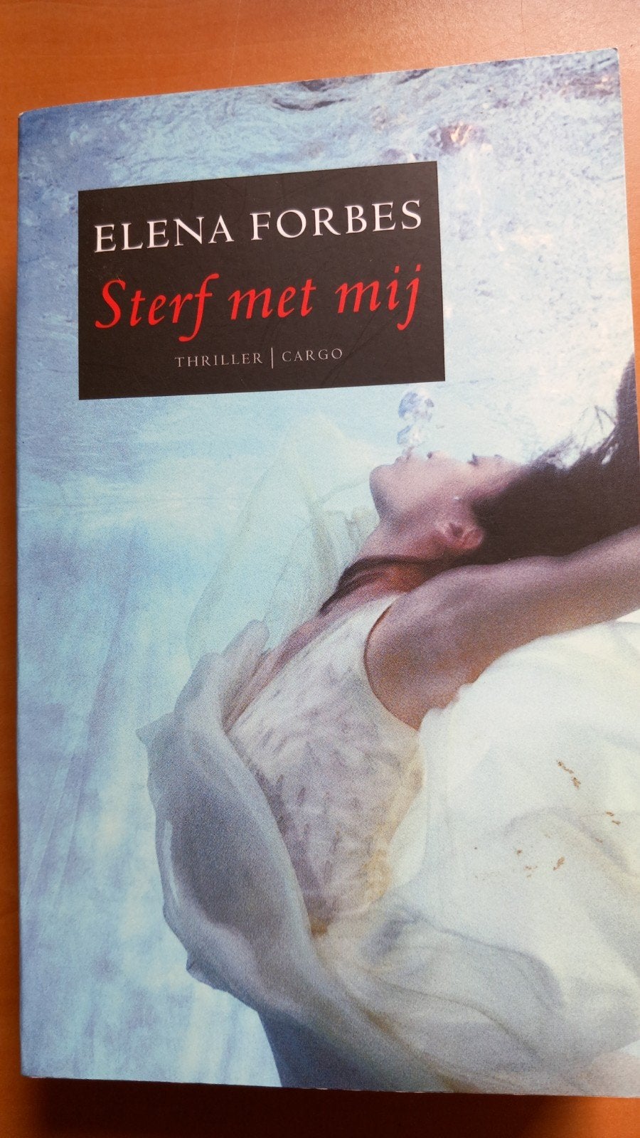 Elena Forbes - Sterf met mij (Thriller), Ophalen of Verzenden, Gelezen, Elena Forbes, Wereld overig