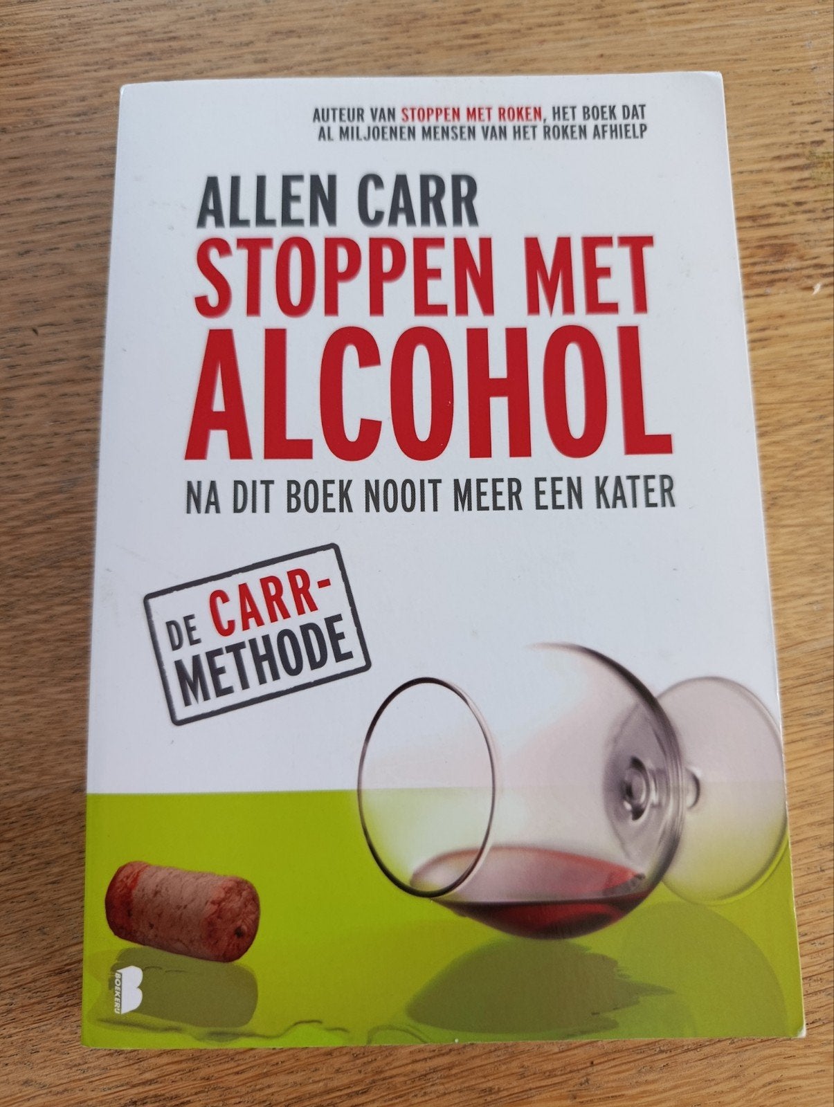 Allen Carr,  Stoppen met Alcohol, Ophalen of Verzenden, Zo goed als nieuw, Allen Carr