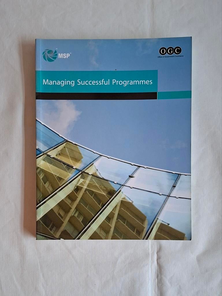 MSP Managing Successful Programmes - Groot Boek, Boeken, Ophalen of Verzenden, Zo goed als nieuw, Management, OGC