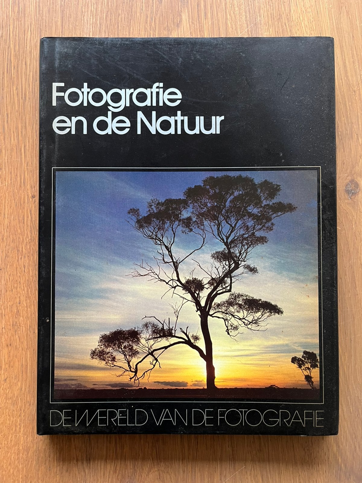 Fotografie en de natuur - De wereld van de fotografie, Boeken, Ophalen of Verzenden, Gelezen, Fotografie algemeen