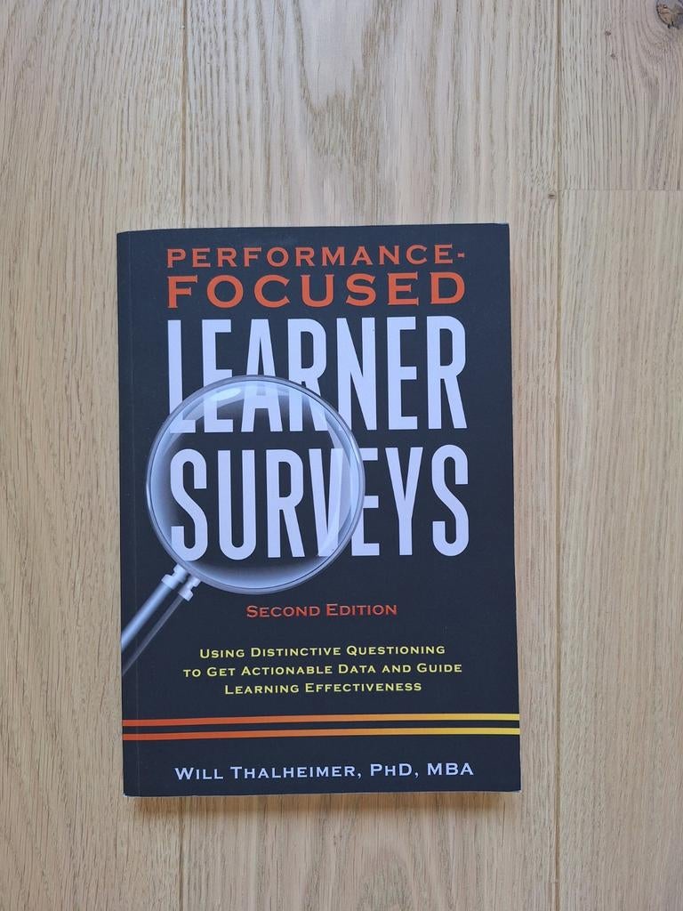 Will Thalheimer Performance-focused Learning surveys, Boeken, Ophalen of Verzenden, Nieuw, Will Thalheimer