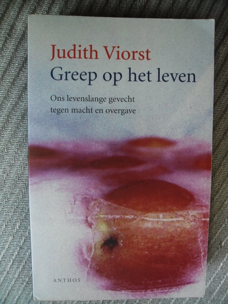 Greep op het leven-Judith Viorst, Boeken, Ophalen, Zo goed als nieuw, Judith Viorst