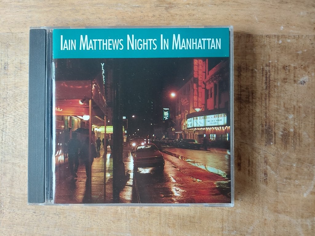 CD Iain Matthews – Nights In Manhattan, Ophalen of Verzenden, Zo goed als nieuw, Poprock