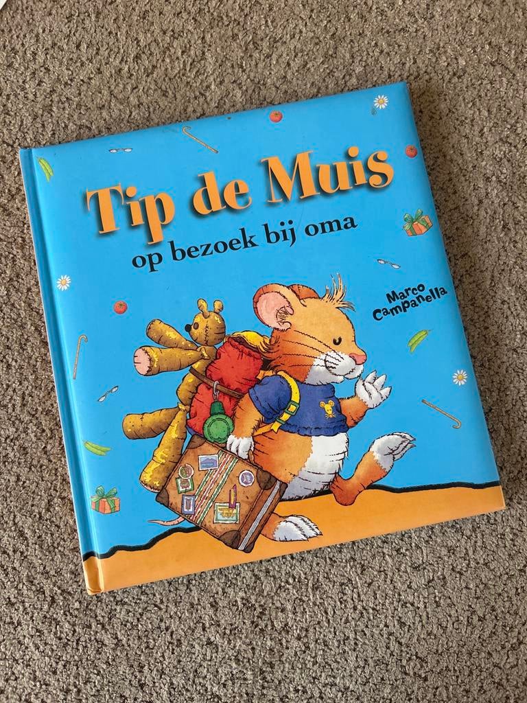 Tip de Muis op bezoek bij oma - Prentenboek, Ophalen of Verzenden, Zo goed als nieuw, Fictie algemeen