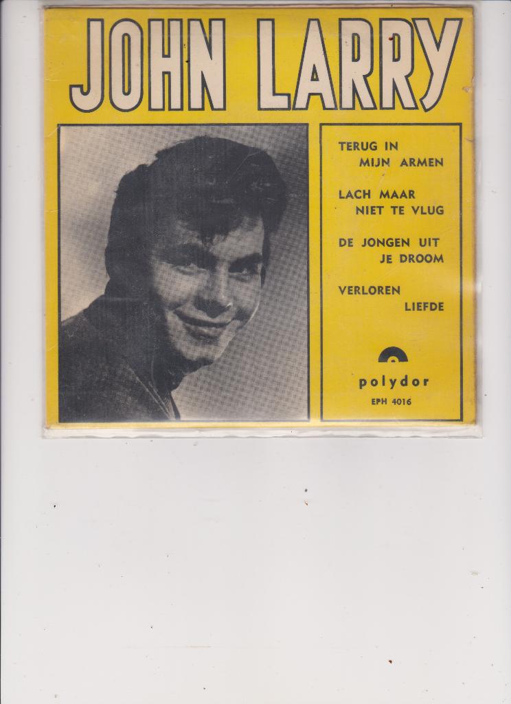 john larry, Ophalen of Verzenden, Gebruikt, 7 inch, Levenslied of Smartlap