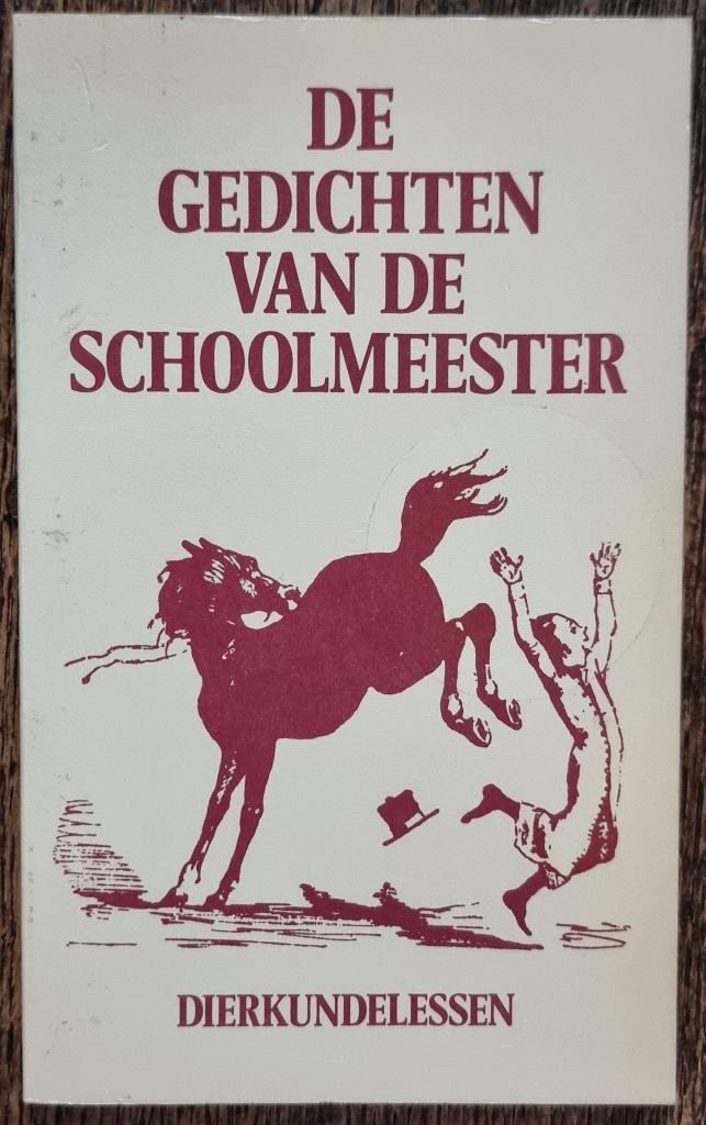 De gedichten van de schoolmeester - dierkundelessen - IGST, Ophalen of Verzenden, Gelezen, De schoolmeester, Eén auteur