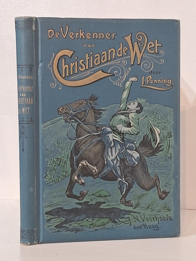 De Verkenner van Christiaan de Wet – L. Penning