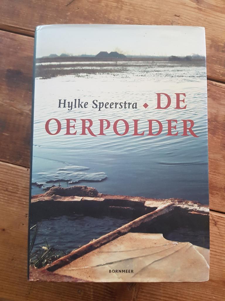 De Oerpolder Hylke Speerstra, Ophalen of Verzenden, Europa