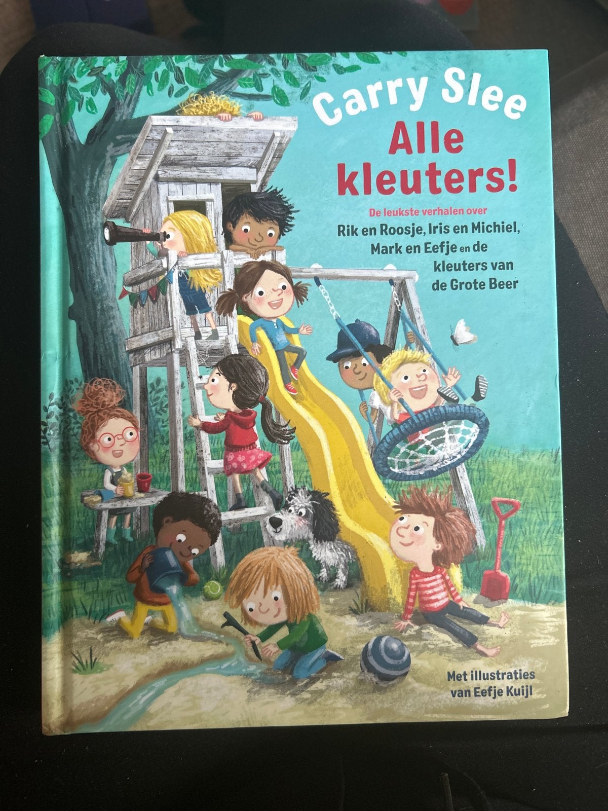 Carry Slee - Alle kleuters! (Voorleesboek), Fictie algemeen, Jongen of Meisje, Ophalen of Verzenden, Zo goed als nieuw