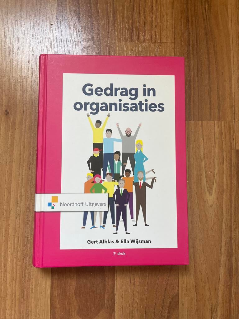 Gedrag in organisaties - 7e druk - Alblas & Wijsman, Boeken, Ophalen of Verzenden, Zo goed als nieuw
