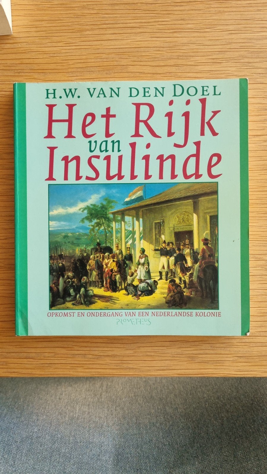 Het Rijk van Insulinde, Ophalen of Verzenden