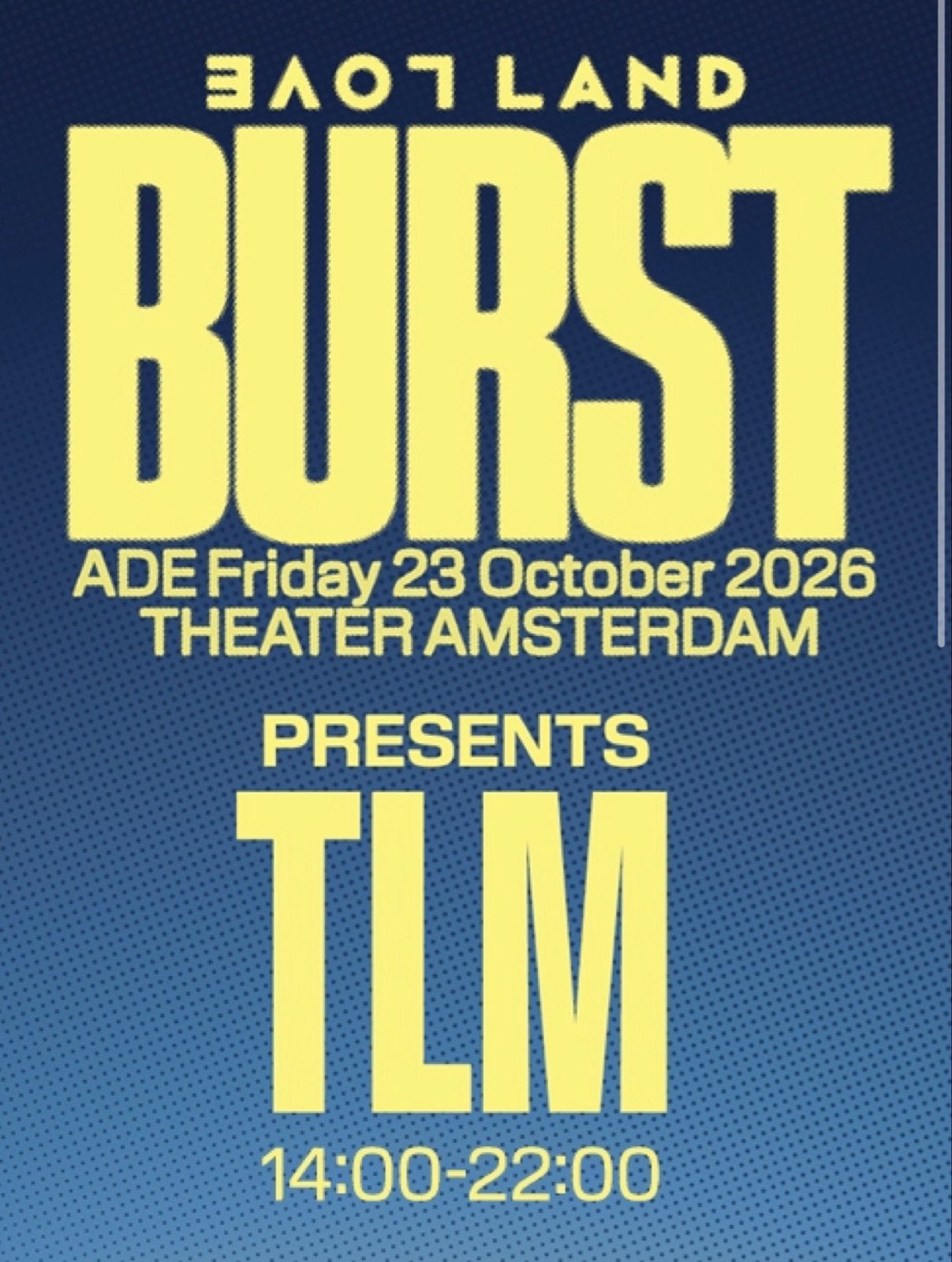 Ticket BURST ADE TLM, Eén persoon, Oktober