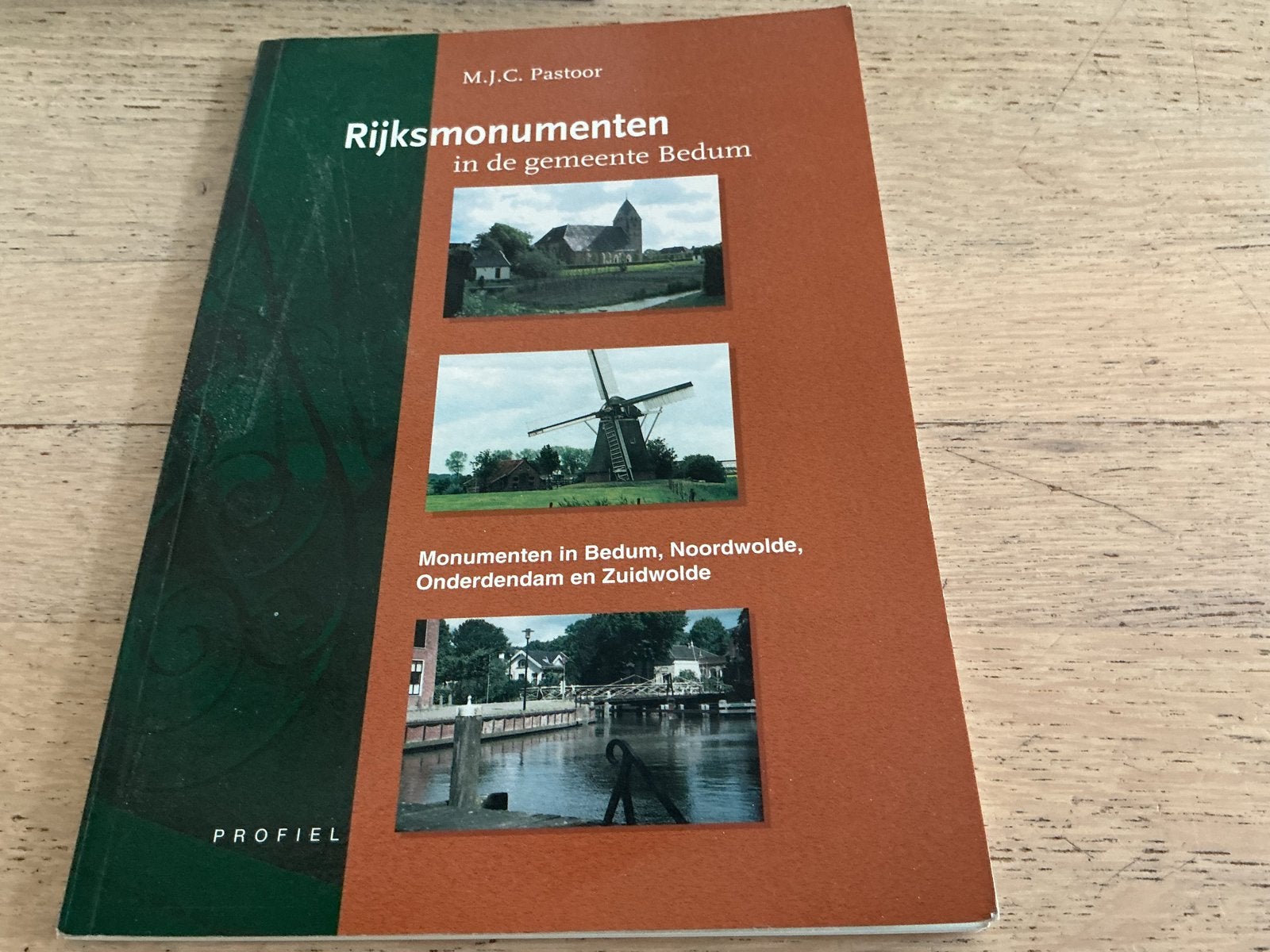 Rijksmonumenten in de gemeente Bedum - M.J.C. Pastoor, Ophalen of Verzenden, 20e eeuw of later, Gelezen