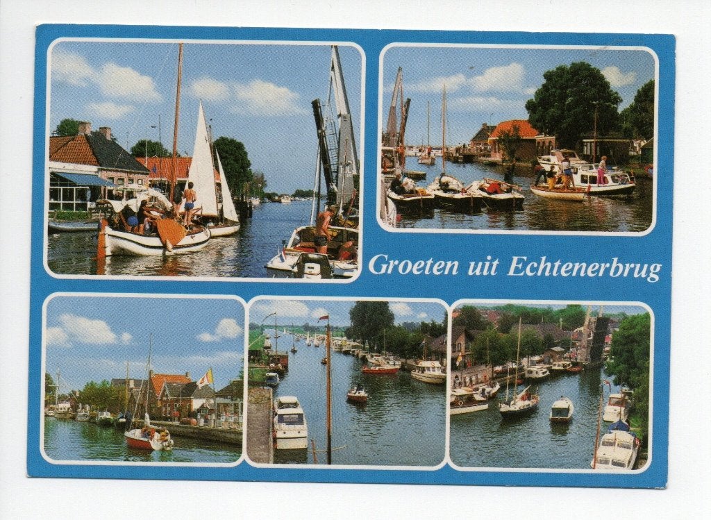 Echtenerbrug. Groeten uit  - Watersport, Verzenden, 1980 tot heden, Gelopen, Friesland