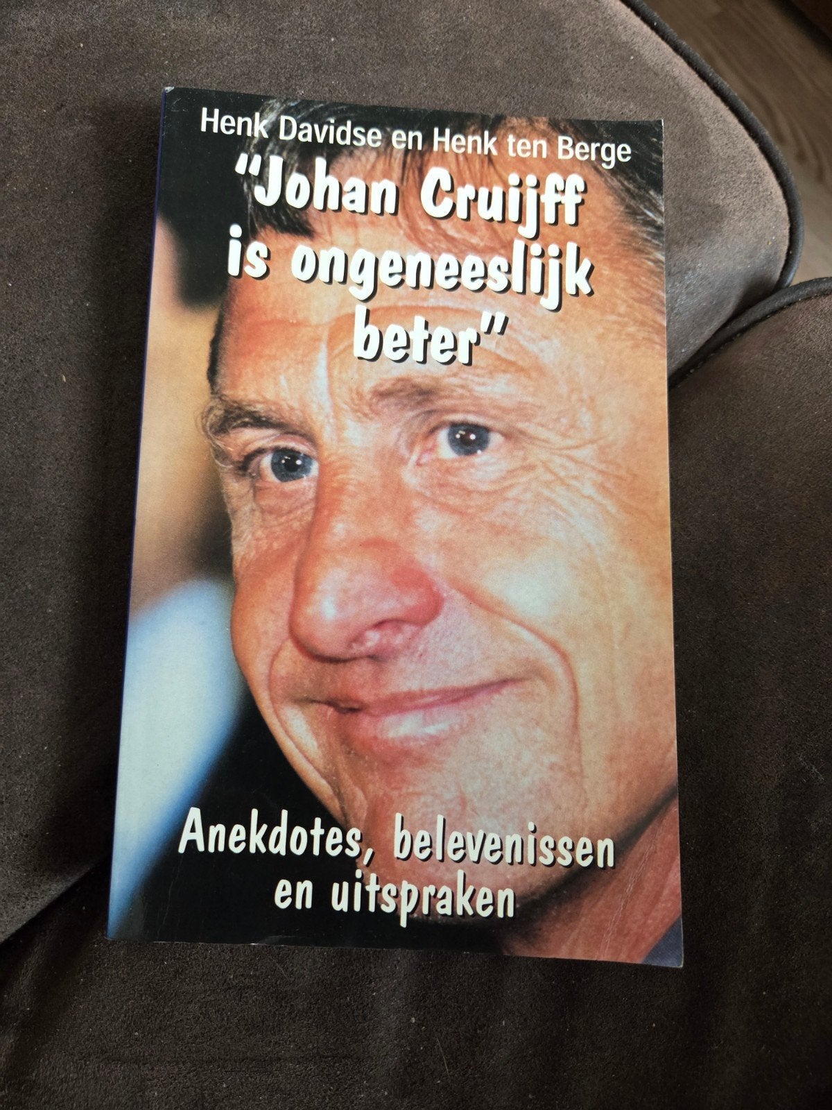 Johan Cruijff is ongeneeslijk beter, Boeken, Ophalen of Verzenden, Zo goed als nieuw, Henk Davidse en Henk ten Berge, Overige sporten