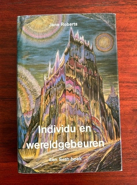 Individu en wereldgebeuren  -  Jane Roberts, Boeken, Spiritualiteit algemeen, Ophalen of Verzenden, Zo goed als nieuw, Overige typen