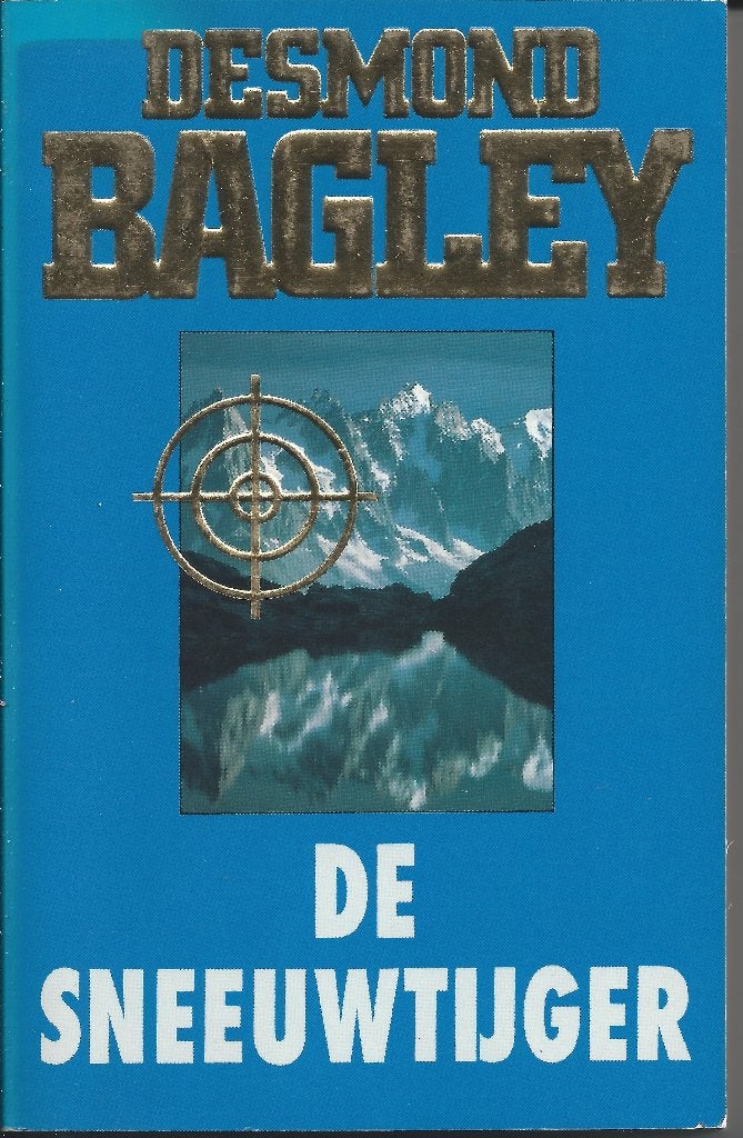 Desmond Bagley - De sneeuwtijger, Ophalen of Verzenden, Zo goed als nieuw, Desmond Bagley