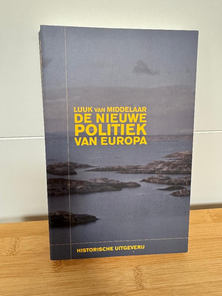 Luuk van Middelaar - De nieuwe politiek van Europa, Verzenden, Nieuw, Politiek en Staatkunde, Europa