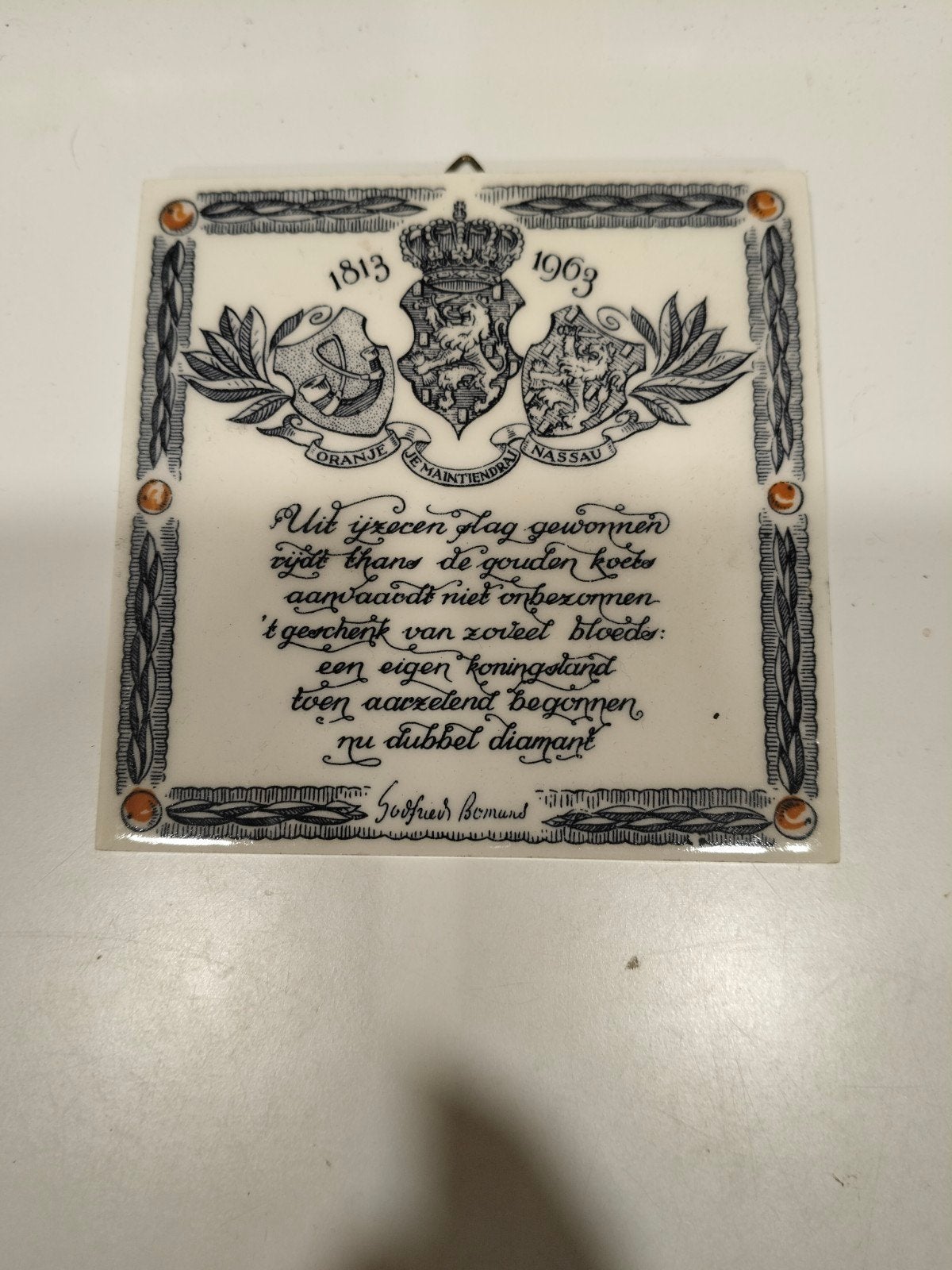 Tegel 1813-1963 Oranje Nassau 'Je Maintiendrai' G. Bomans, Antiek en Kunst, Verzenden