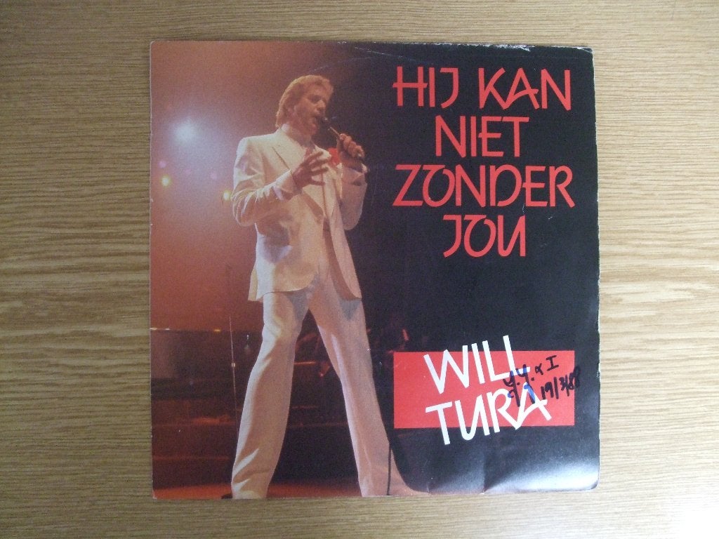 WILL TURA     HIJ KAN NIET ZONDER JOU / PAUL EN JOHN, 7 inch, Ophalen of Verzenden, Zo goed als nieuw, Nederlandstalig