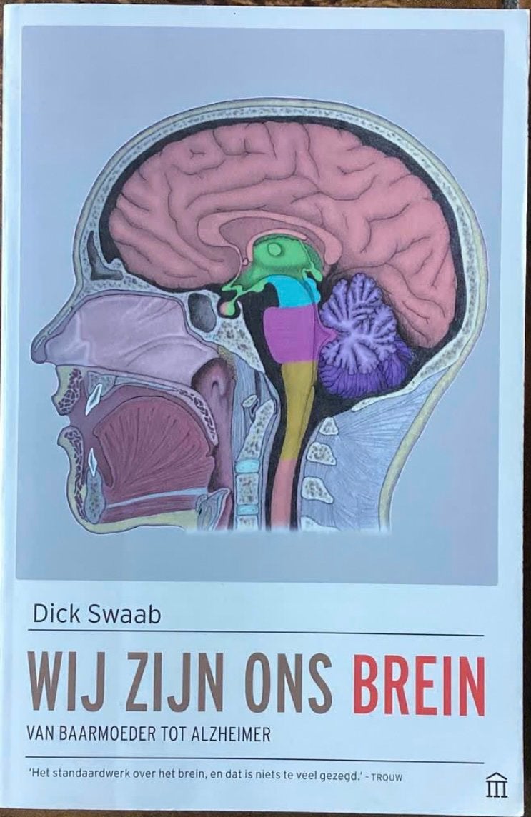 Wij zijn ons brein – Dick Swaab, Ophalen of Verzenden, Zo goed als nieuw
