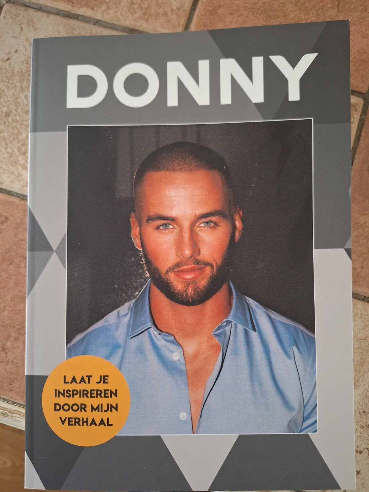 Donny Roelvink - Laat je inspireren door mijn verhaal, Ophalen of Verzenden, Zo goed als nieuw, Donny Roelvink, Overige