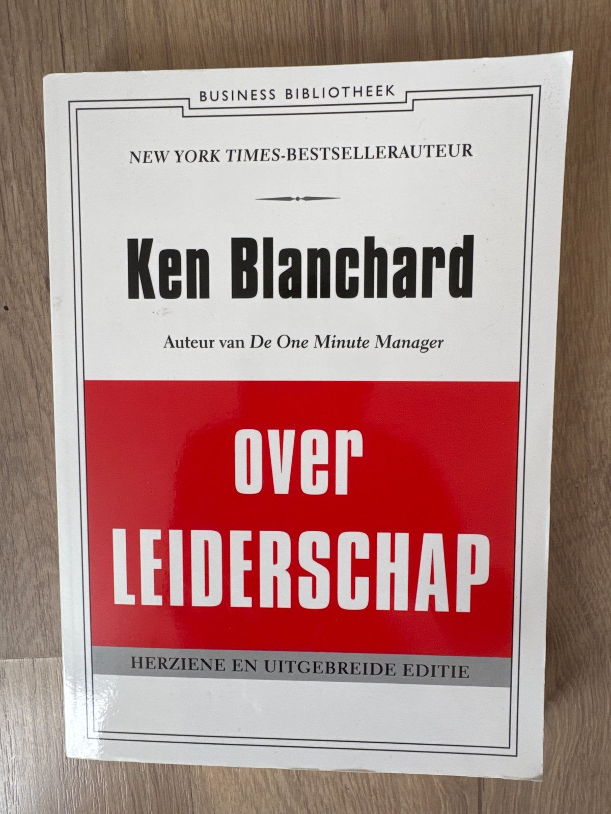 Ken Blanchard over Leiderschap - Business Bibliotheek, Ophalen, Zo goed als nieuw, Management