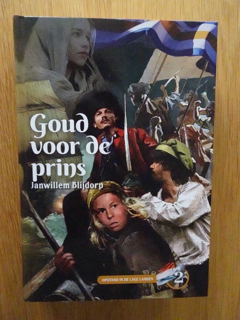 Goud voor de prins, Janwillem Blijdorp, Ophalen of Verzenden, Zo goed als nieuw, Fictie, Janwillem Blijdorp