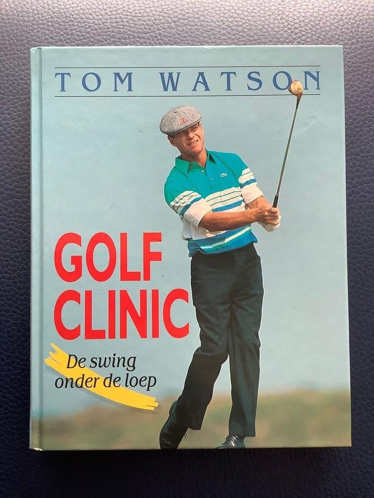 Golf Clinic - instructieboek Tom Watson - resultaat boeken, Sport en Fitness, Golf, Ophalen of Verzenden, Zo goed als nieuw, Overige typen