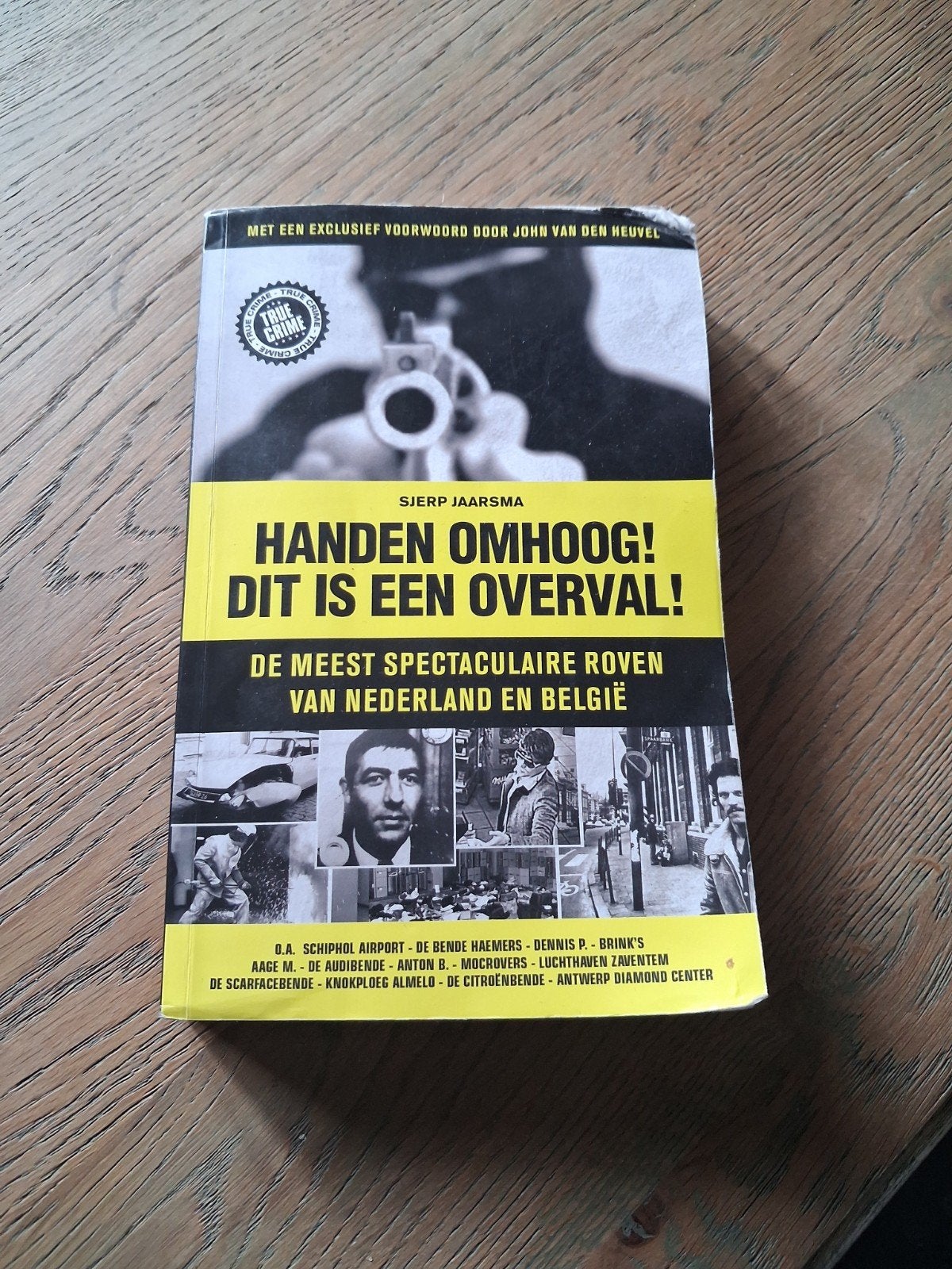 Handen omhoog! Dit is een overval, Ophalen of Verzenden, Gelezen, Sjierp Jaarsma