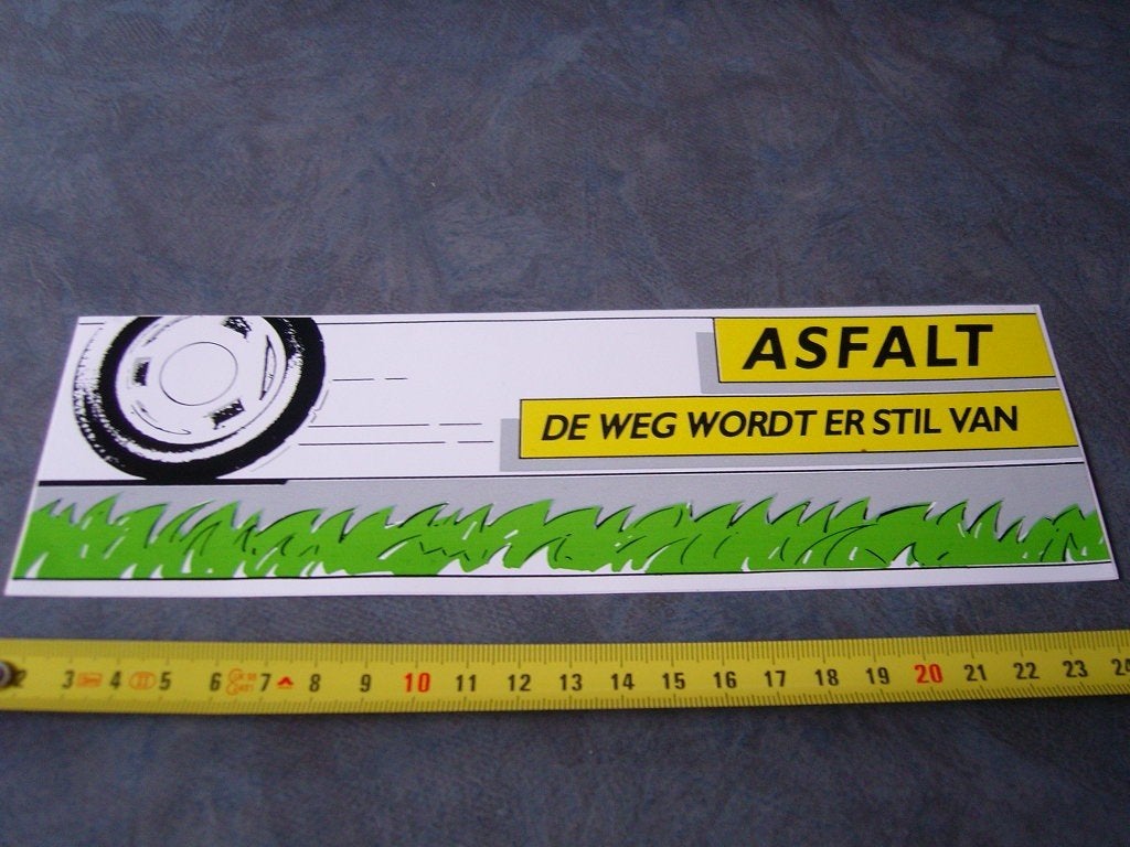 sticker ASFALT de weg wordt er stil van, Ophalen of Verzenden, Zo goed als nieuw