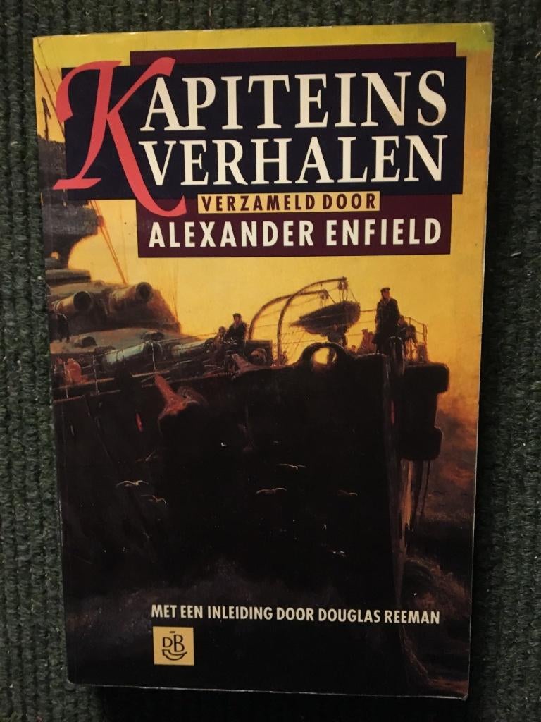 Kapiteinsverhalen; door Alexander Enfield & Douglas Reeman, Ophalen of Verzenden, Gelezen, Alexander Enfield ,Douglas Reeman, Europa