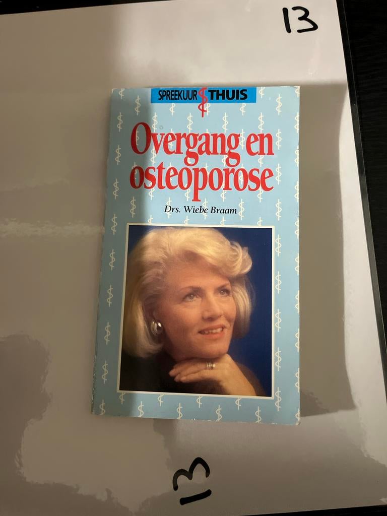 Overgang en Osteoporose - Drs. Wiebe Braam, Boeken, Ophalen of Verzenden, Zo goed als nieuw, Gezondheid en Conditie