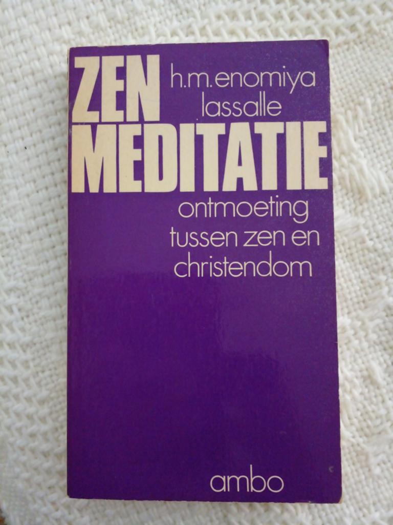 Zen Meditatie: Ontmoeting tussen Zen en Christendom, Boeken, Ophalen of Verzenden