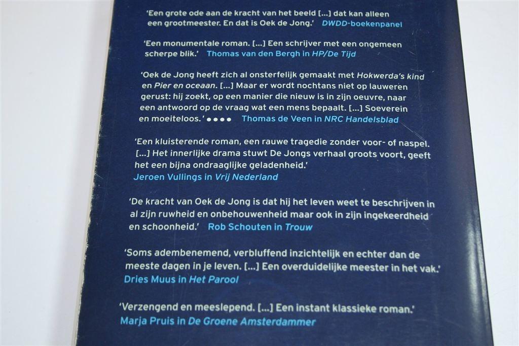 Zwarte Schuur — Oek de Jong — Winnaar Bookspot Prijs, Boeken, Ophalen of Verzenden, Gelezen