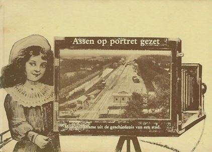 v Drenthen: ASSEN op portret gezet (oude prentbtiefkaarten), Boeken, Ophalen of Verzenden, Gelezen