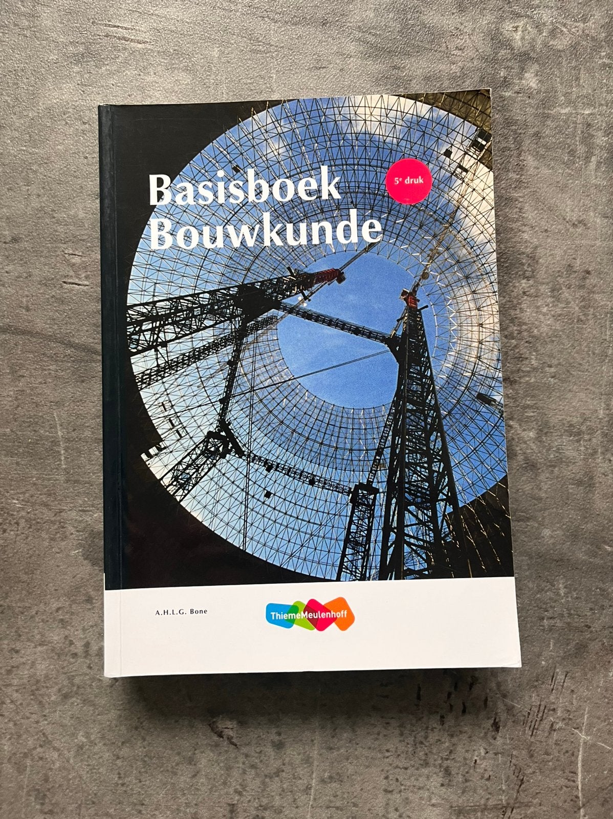 Basisboek Bouwkunde 5e druk - A.H.L.G. Bonv, Boeken, Ophalen of Verzenden, Beta, Zo goed als nieuw, HBO